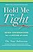 Hold Me Tight: Seven Conversations for a Lifetime of Love