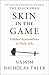Skin in the Game